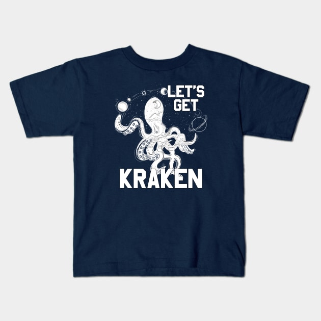 Let's Get Kraken Kids T-Shirt by Arrow